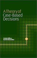 A Theory of Case-Based Decisions артикул 10634c.