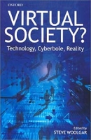 Virtual Society?: Technology, Cyberbole, Reality артикул 10658c.