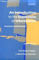 An Introduction to the Economics of Information: Incentives and Contracts артикул 10663c.