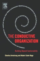 The Conductive Organization: Building Beyond Sustainability артикул 10664c.