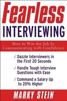 Fearless Interviewing:How to Win the Job by Communicating with Confidence артикул 10691c.
